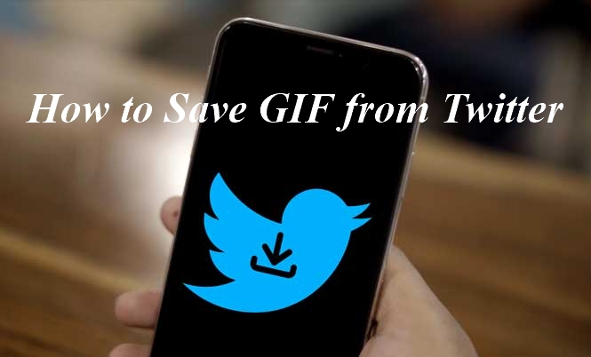 how to save gif from twitter