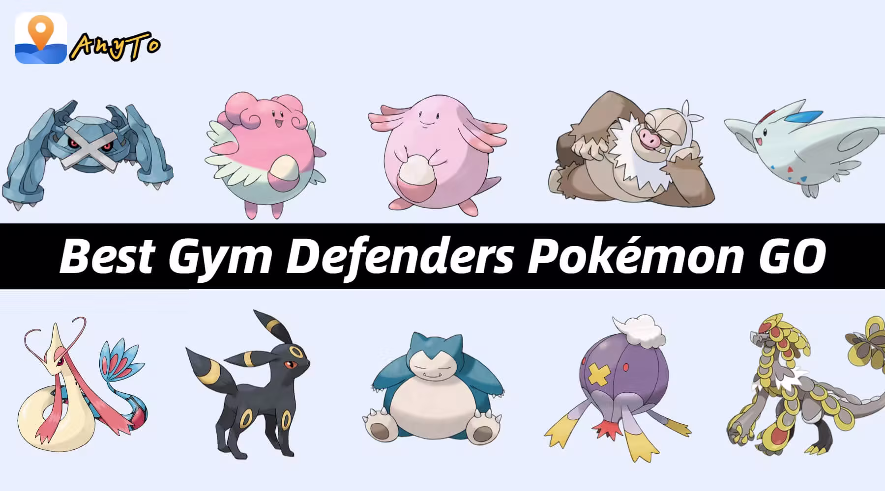 best gym defenders pokemon go