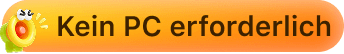 Kein PC erforderlich
