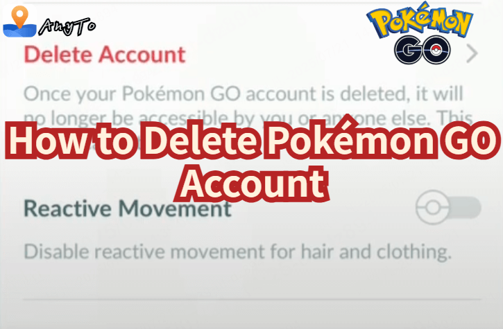 how to delete pokemon go account