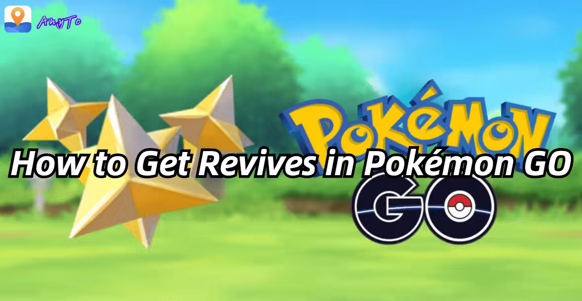how to get revives in pokemon go