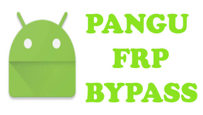 pangu frp bypass proqramı