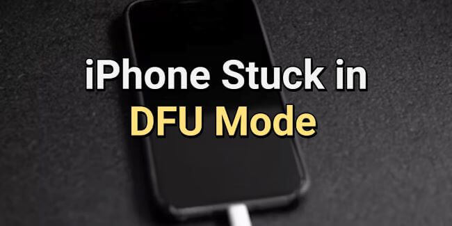 4 решения за коригиране на блокирания iPhone в режим DFU