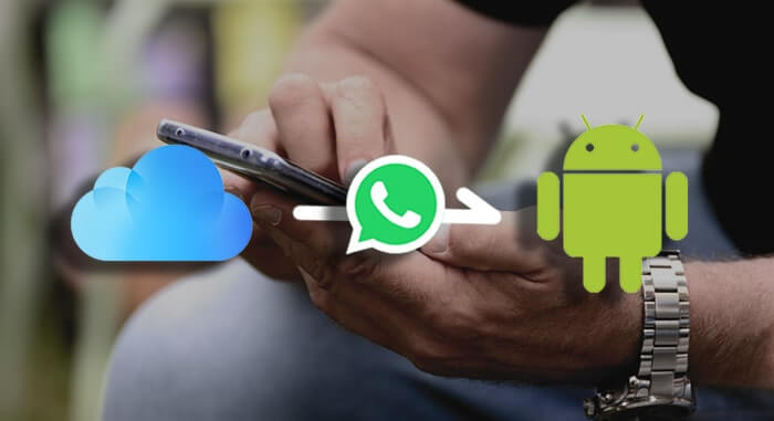 Как да възстановите WhatsApp от iCloud на Android