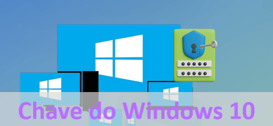 chave Windows 10