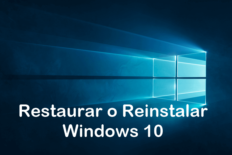 reinstalar windows 10