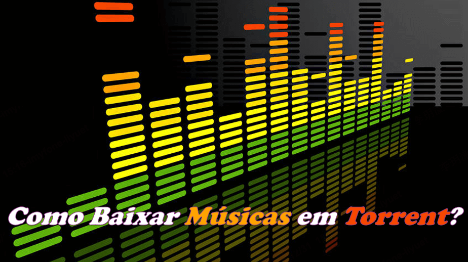 Como Baixar Música Em Torrent? 6 Sites