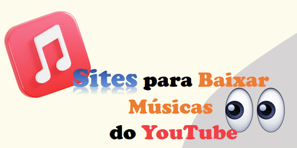 site que baixa música do YouTube