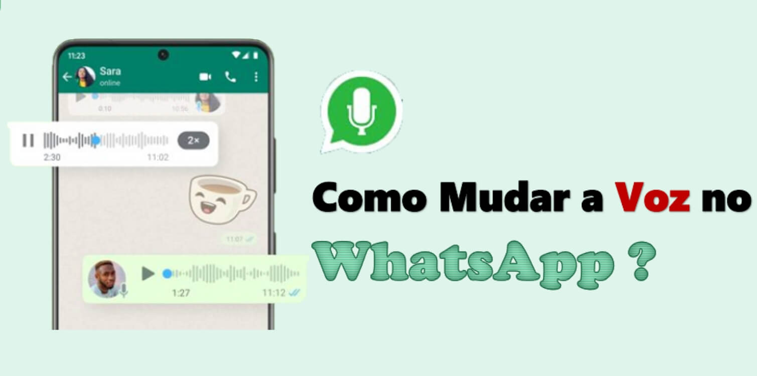 Como mudar a voz no WhatsApp