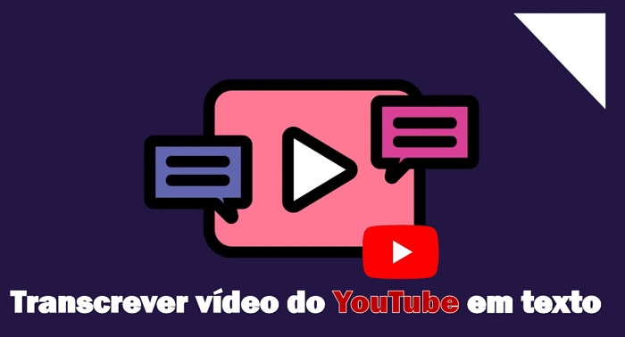 Transcrever vídeo do YouTube em texto