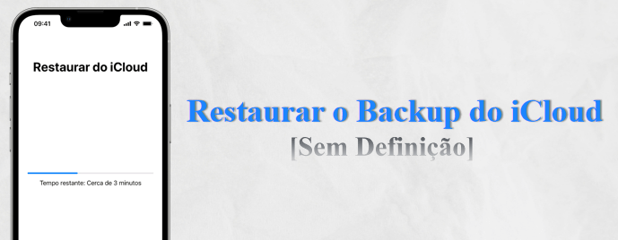 restaurar de um backup do iCloud