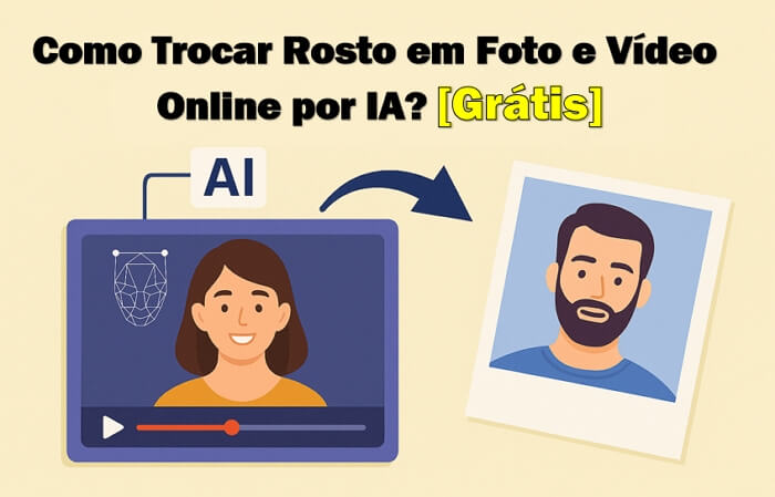 Trocar rosto em foto e vídeo online