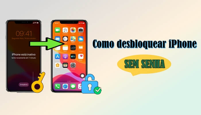 Como desbloquear iPhone sem senha? [Top 7 maneiras]