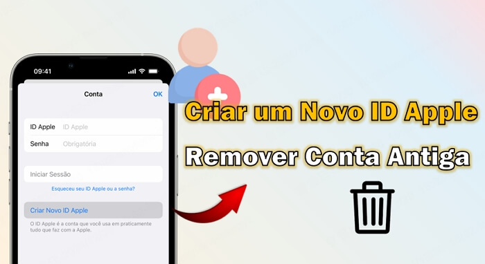 Criar um novo ID Apple e remover conta antiga sem senha