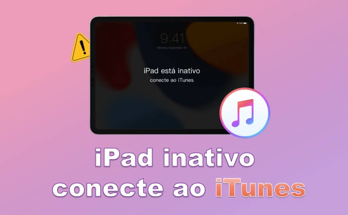 iPad inativo conecte ao iTunes