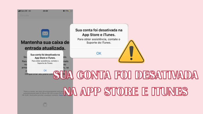 Sua conta foi desativada na App Store e iTunes