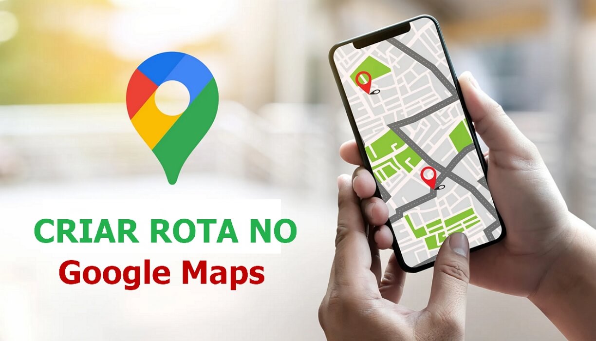 Como fazer rota no Google Maps