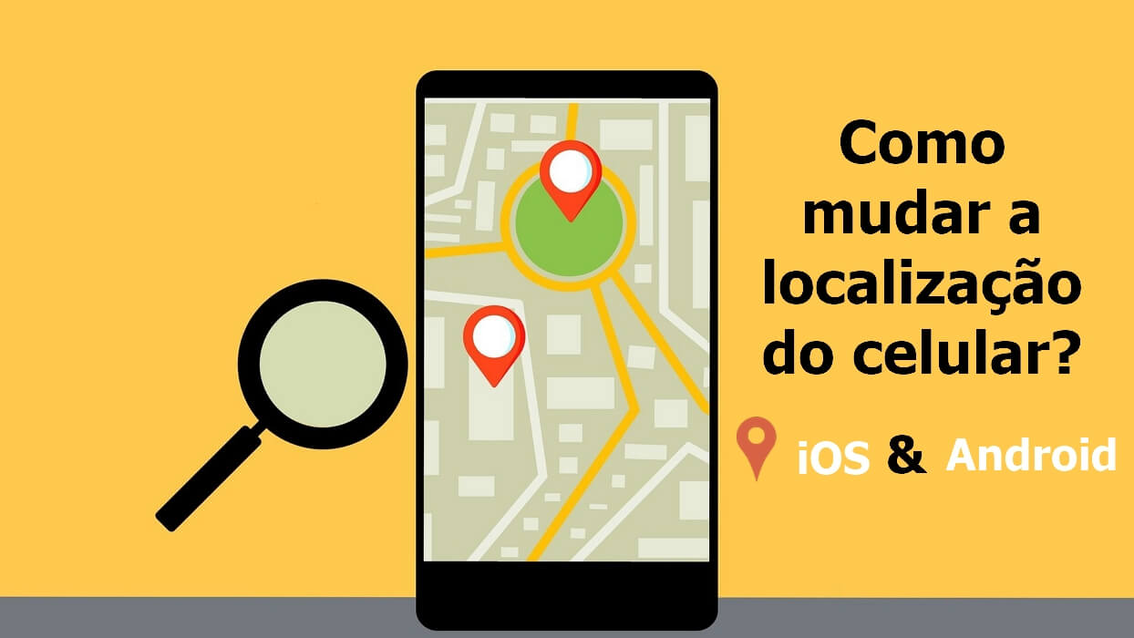 Como mudar a localização do iPhone e Android