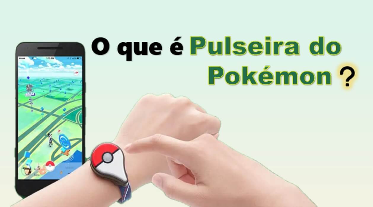 Pulseira do Pokémon