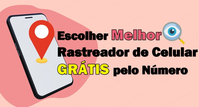 Rastreador de celular grátis pelo número