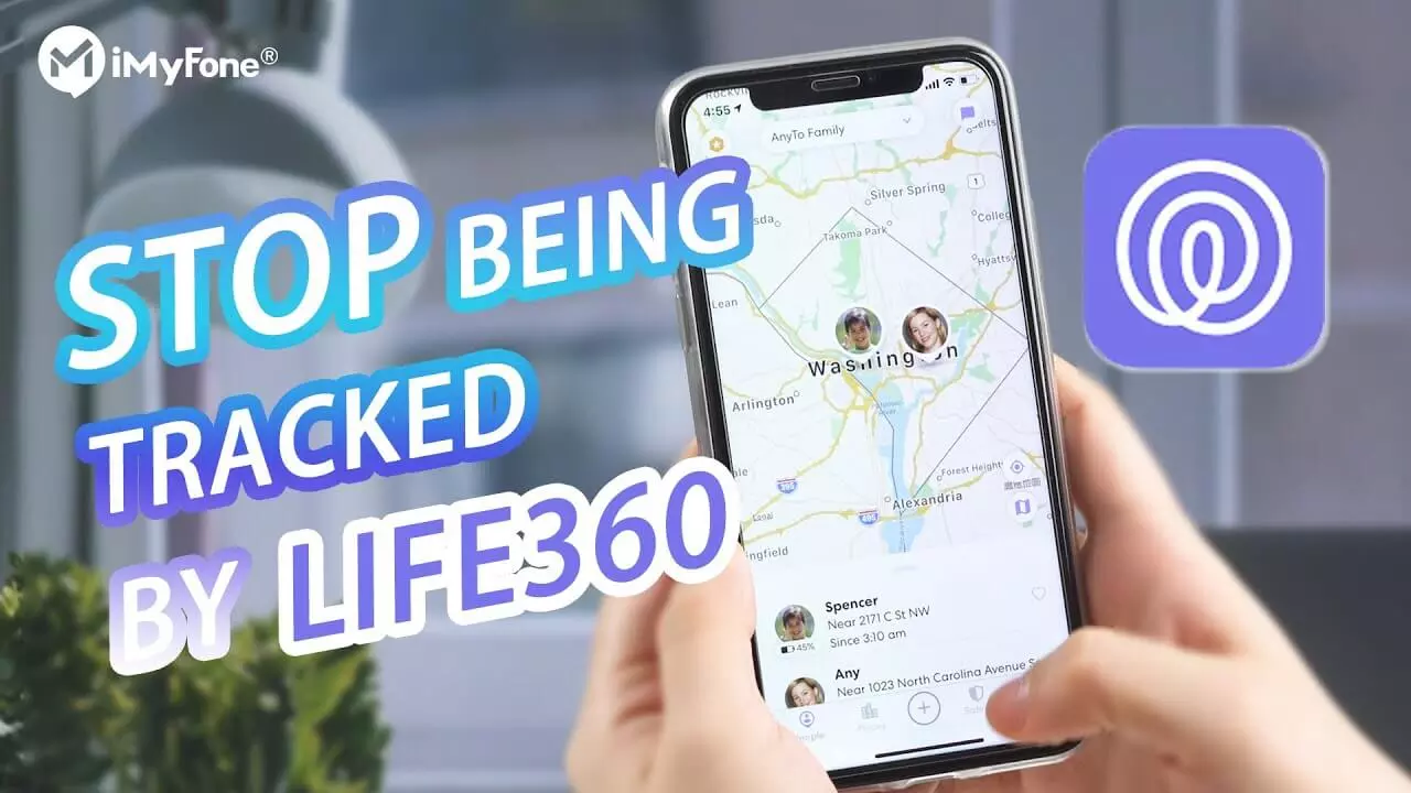 5 Proven Ways to Stop Life360 from Tracking You in 2021