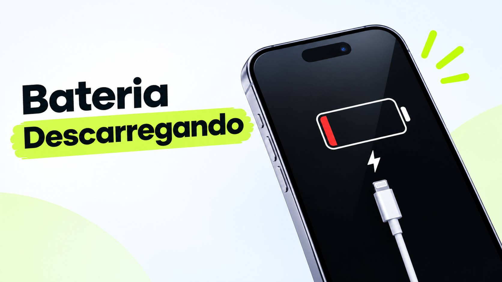 Bateria do iPhone descarregando rápido