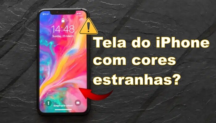 Tela do iPhone com cores estranhas