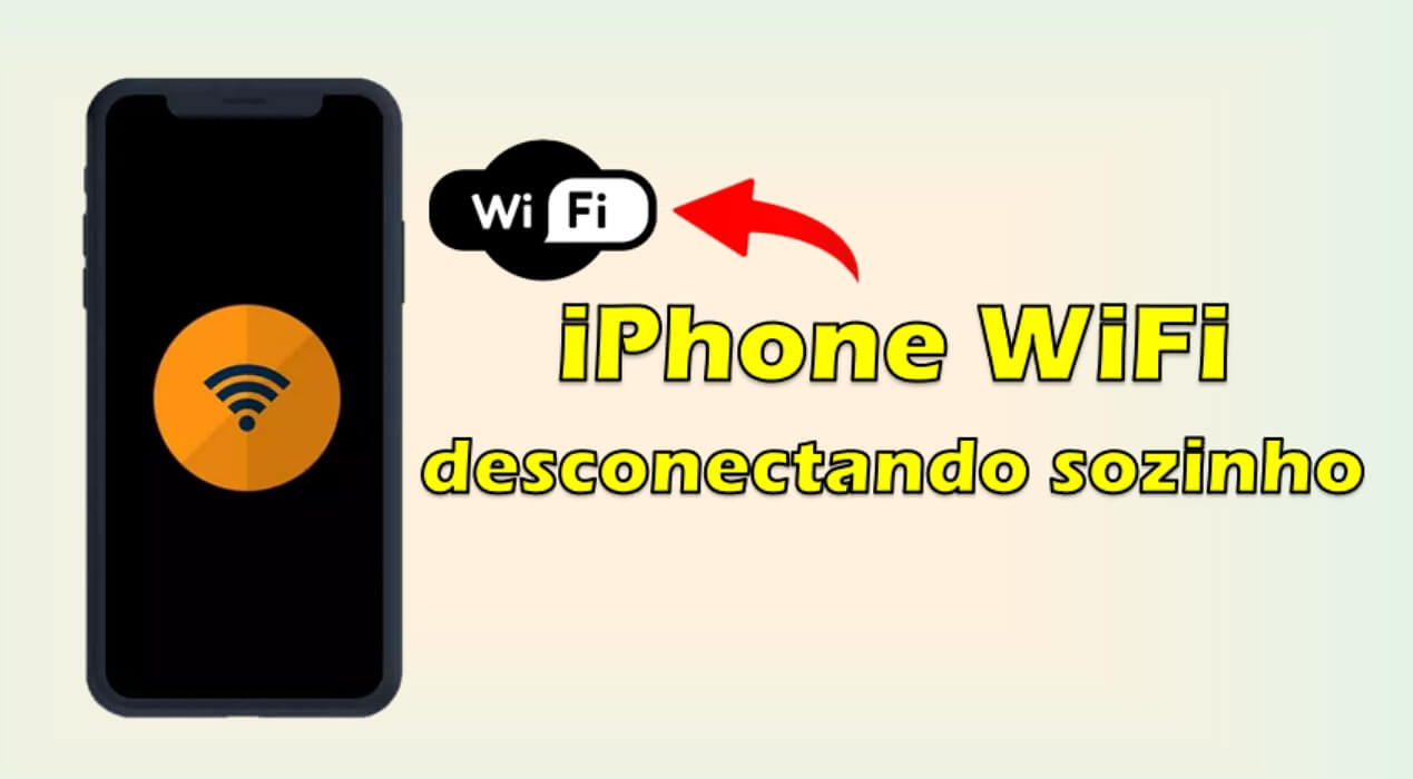 WiFi desconectando sozinho no iPhone? | Veja o guia de reparo mais recente!
