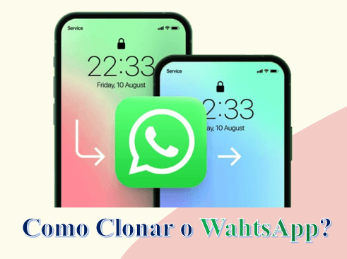 como clonar WhatsApp 