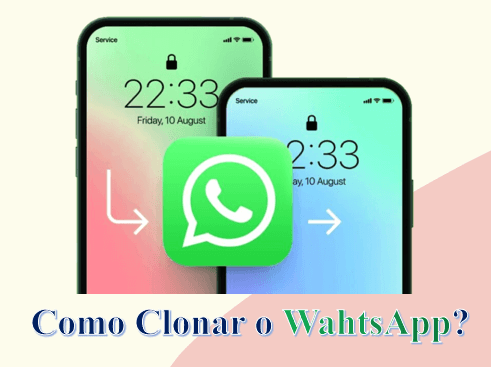 Tem como clonar WhatsApp? Descubra e saiba como se proteger