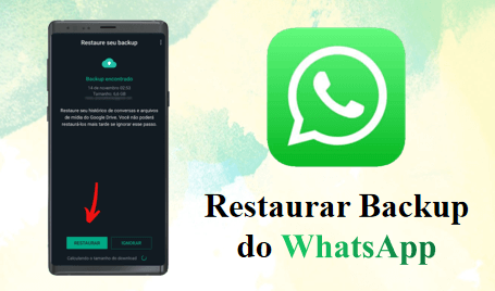 restaurar backup WhatsApp no iPhone ou Android