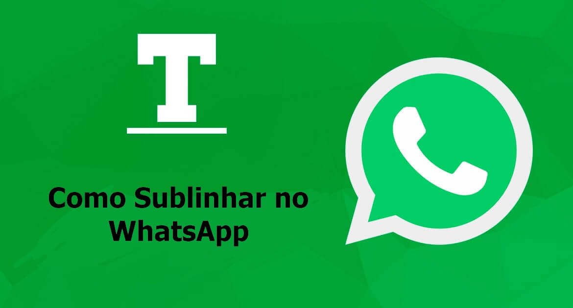 como sublinhar no WhatsApp