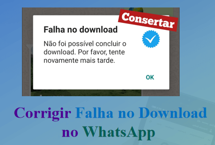 falha no download WhatsApp