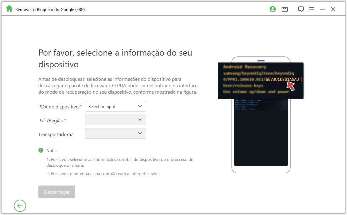 selecione o país e a operadora corretos no LockWiper Android para remover conta Google J2 Prime