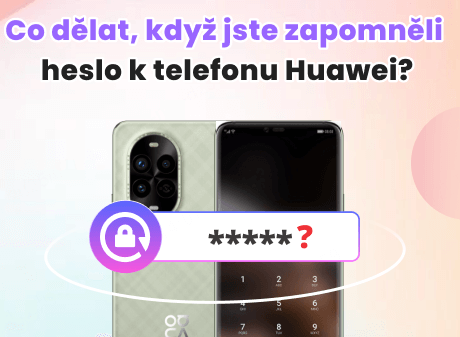 Huawei mobilní telefon heslo cracker
