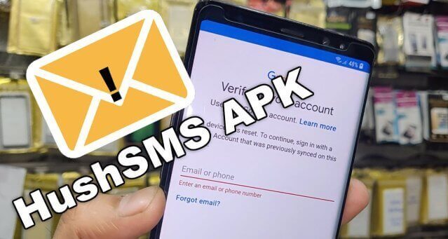 HushSMS FRP apk
 for å fjerne Google-konto