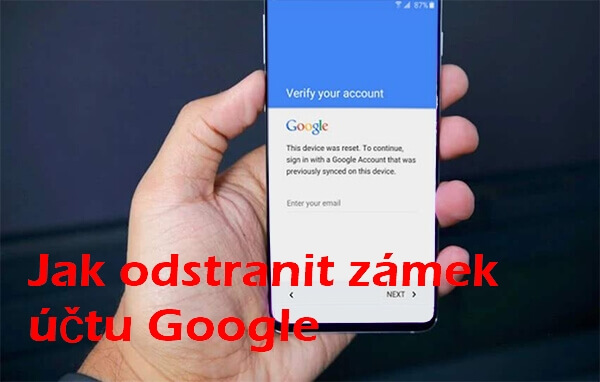 Jak odstranit zámek účtu Google