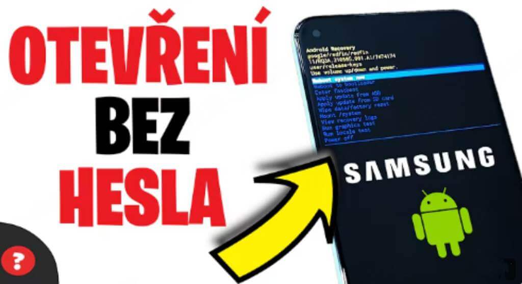 Jak odemknout mobilní telefon Samsung bez vymazání dat