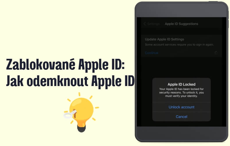 Jak odblokovat zablokované Apple ID: Nejrychlejší a nejjednodušší metody