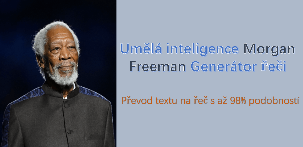 Umělá inteligence Morgan Freeman Generátor řeči