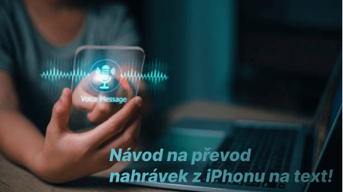 Návod na převod nahrávek na text na iPhonu! Snadné učení převodu nahrávek na text!