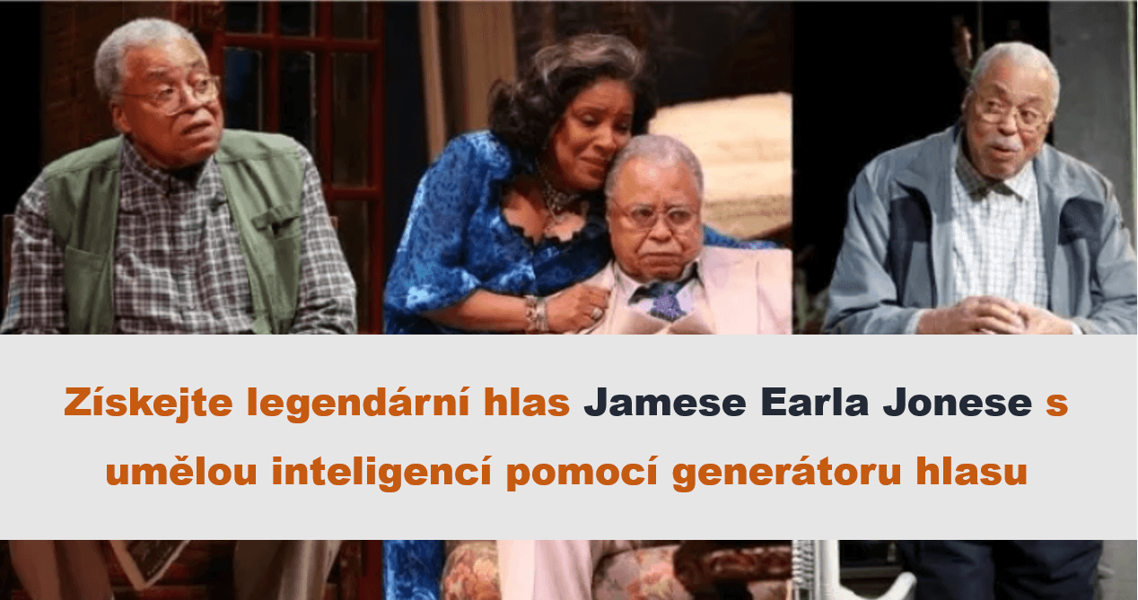 Získejte legendární hlas Jamese Earla Jonese s umělou inteligencí pomocí generátoru řeči