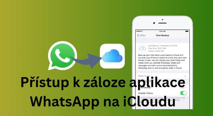 Přístup k záloze aplikace WhatsApp na iCloudu