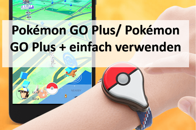 Pokémon GO Plus Plus Anleitung 2024
