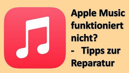 Apple Music funktioniert nicht