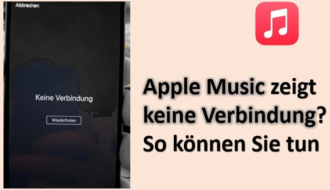 Apple Music zeigt Keine Verbindung