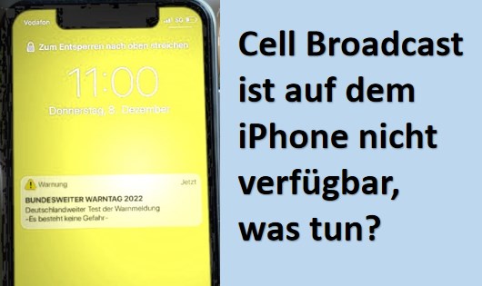 Cell Broadcast auf dem iPhone nicht verfÃ¼gbar