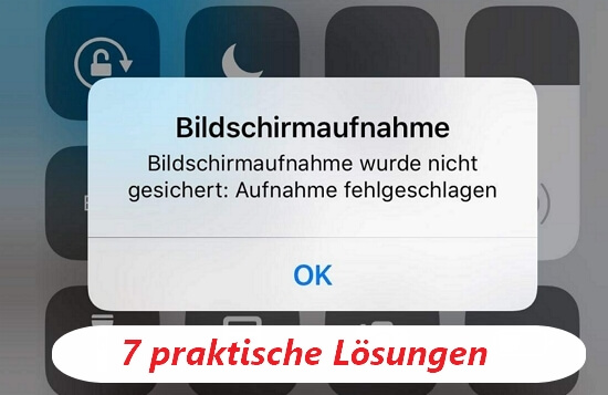 Bildschirmaufnahme iPhone funktioniert nicht