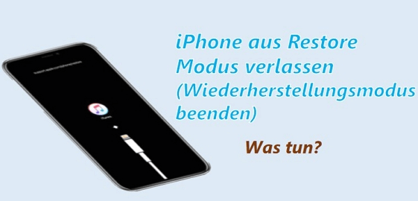 iPhone restore Modus beenden