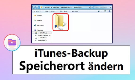 Wie kann man den iTunes-Backup Speicherort ändern